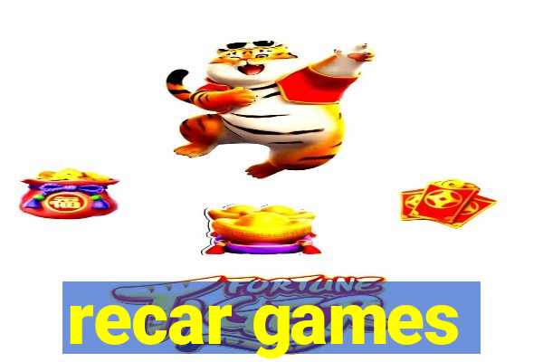 recar games